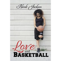Love and Basketball