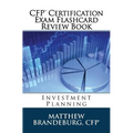 CFP Certification Exam Flashcard Review Book: Investment Planning (2019 Edition)