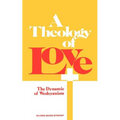 A Theology of Love