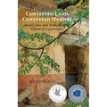 Contested Land, Contested Memory: Israel's Jews and Arabs and the Ghosts of Catastrophe