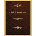A Guide To Nature Printing: Butterflies And Moths (1879)