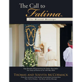 The Call to Fatima: The Missed Message