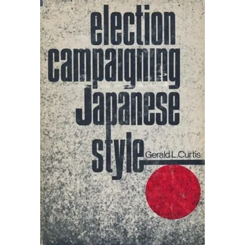 Election Campaigning Japanese Style