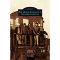 Monon Railroad in Southern Indiana