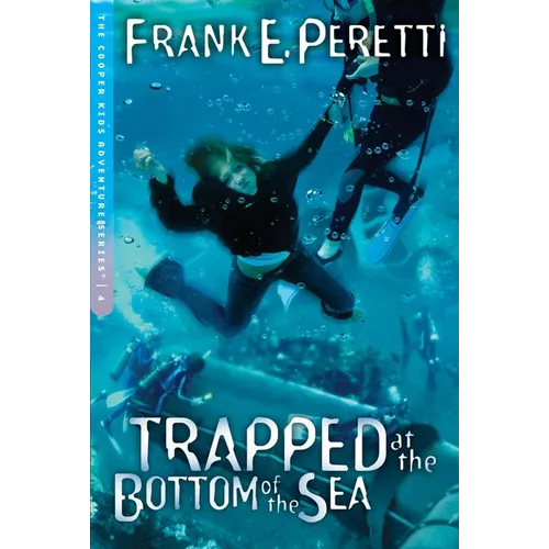 Trapped at the Bottom of the Sea: Volume 4