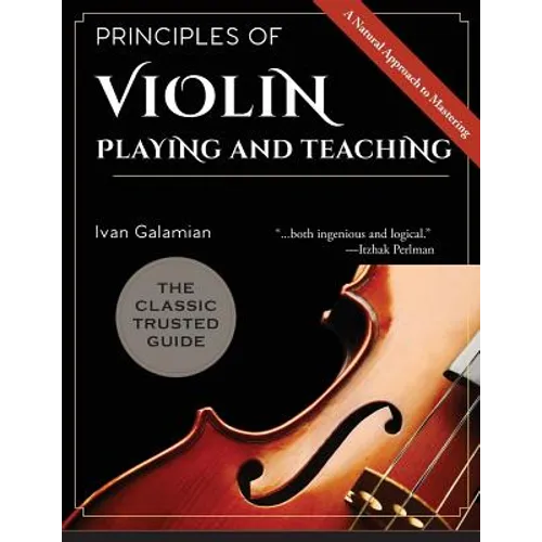 Principles of Violin Playing and Teaching