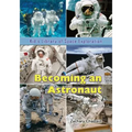 Becoming an Astronaut