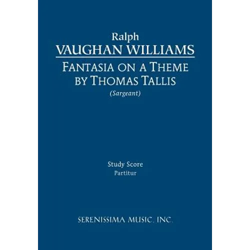 Fantasia on a Theme of Thomas Tallis: Study score