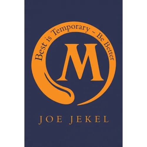 Best Is Temporary - Be Better