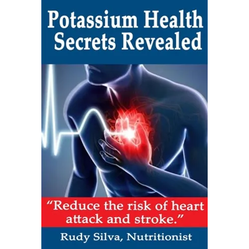 Potassium Health Secrets Revealed: Create an Alkaline Body With Potassium