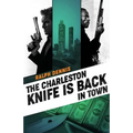 The Charleston Knife is Back in Town
