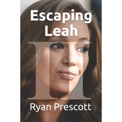 Escaping Leah