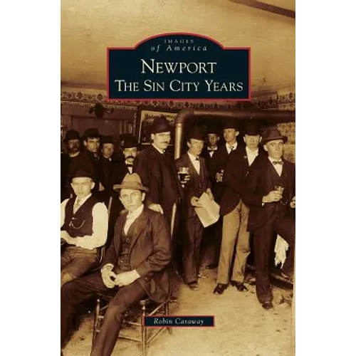 Newport: The Sin City Years