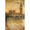 A Most Singular Venture: Murder in Jane Austen's London