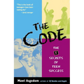The Code: The 5 Secrets of Teen Success