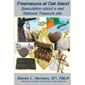 Freemasons at Oak Island: Speculation about a real National Treasure site