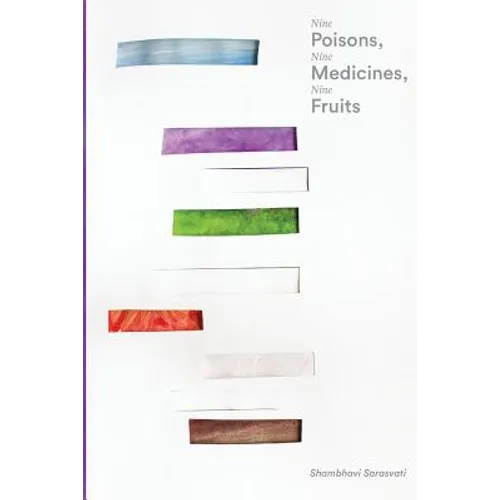 Nine Poisons, Nine Medicines, Nine Fruits