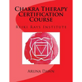 Chakra Therapy Certification Course: Reiki Rays Institute