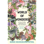 World of Wonders: In Praise of Fireflies, Whale Sharks, and Other Astonishments - Paperback