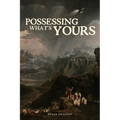 Possessing What's Yours
