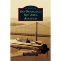 San Francisco Bay Area Aviation