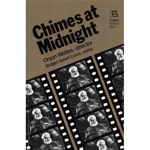 Chimes at Midnight: Orson Welles, Director