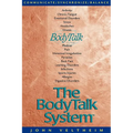 The Body Talk System: The Missing Link to Optimum Health