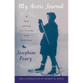 My Arctic Journal: A Year among Ice-Fields and Eskimos