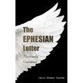 The EPHESIAN Letter: Doctrinally Considered