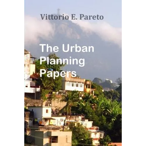 The Urban Planning Papers