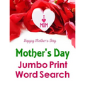 Mother's Day Jumbo Print Word Search