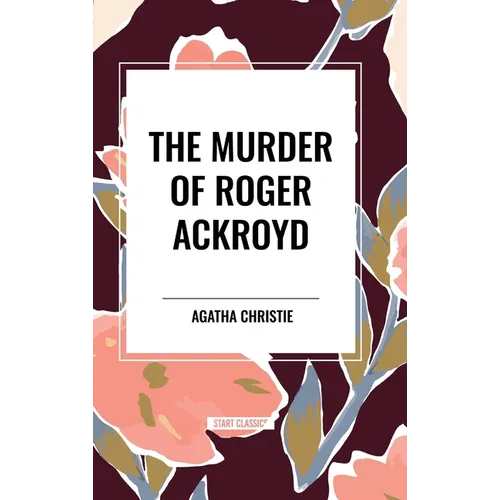 The Murder of Roger Ackroyd