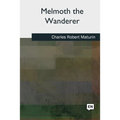 Melmoth the Wanderer