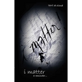 i matter