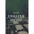Classic English Short Stories 1930-1955