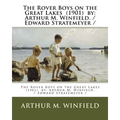The Rover Boys on the Great Lakes (1901) by: Arthur M. Winfield. / Edward Stratemeyer /