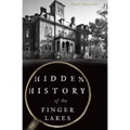 Hidden History of the Finger Lakes