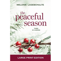 The Peaceful Season