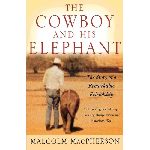 The Cowboy and His Elephant