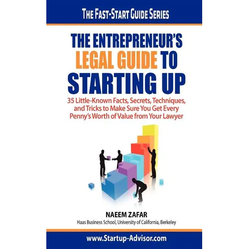 The Entrepreneur's Legal Guide to Starting Up