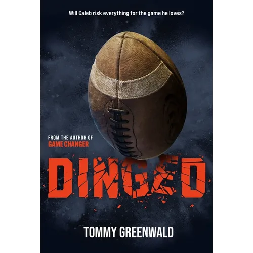 Dinged: A Game Changer Companion Novel
