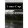 Better Days