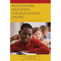 Multicultural Education for Educational Leaders: Critical Race Theory and Antiracist Perspectives
