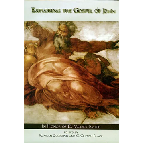 Exploring the Gospel of John