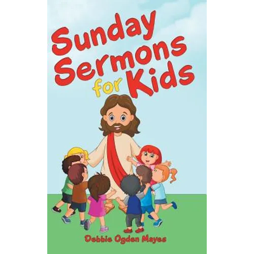 Sunday Sermons for Kids