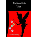The Brave Little Tailor