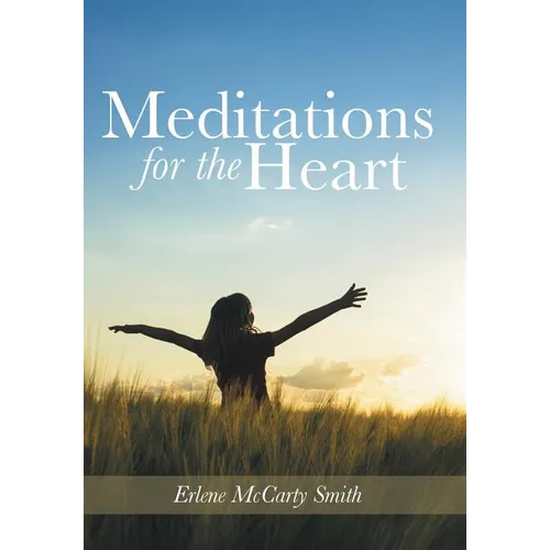Meditations for the Heart