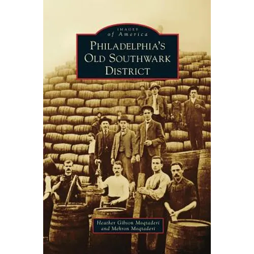 Philadelphia's Old Southwark District