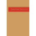 Christian Theology, Vol. 1