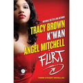 Flirt: Three Steamy Novellas